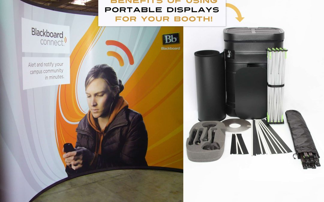 Benefits of Using Portable Displays For Your Booth